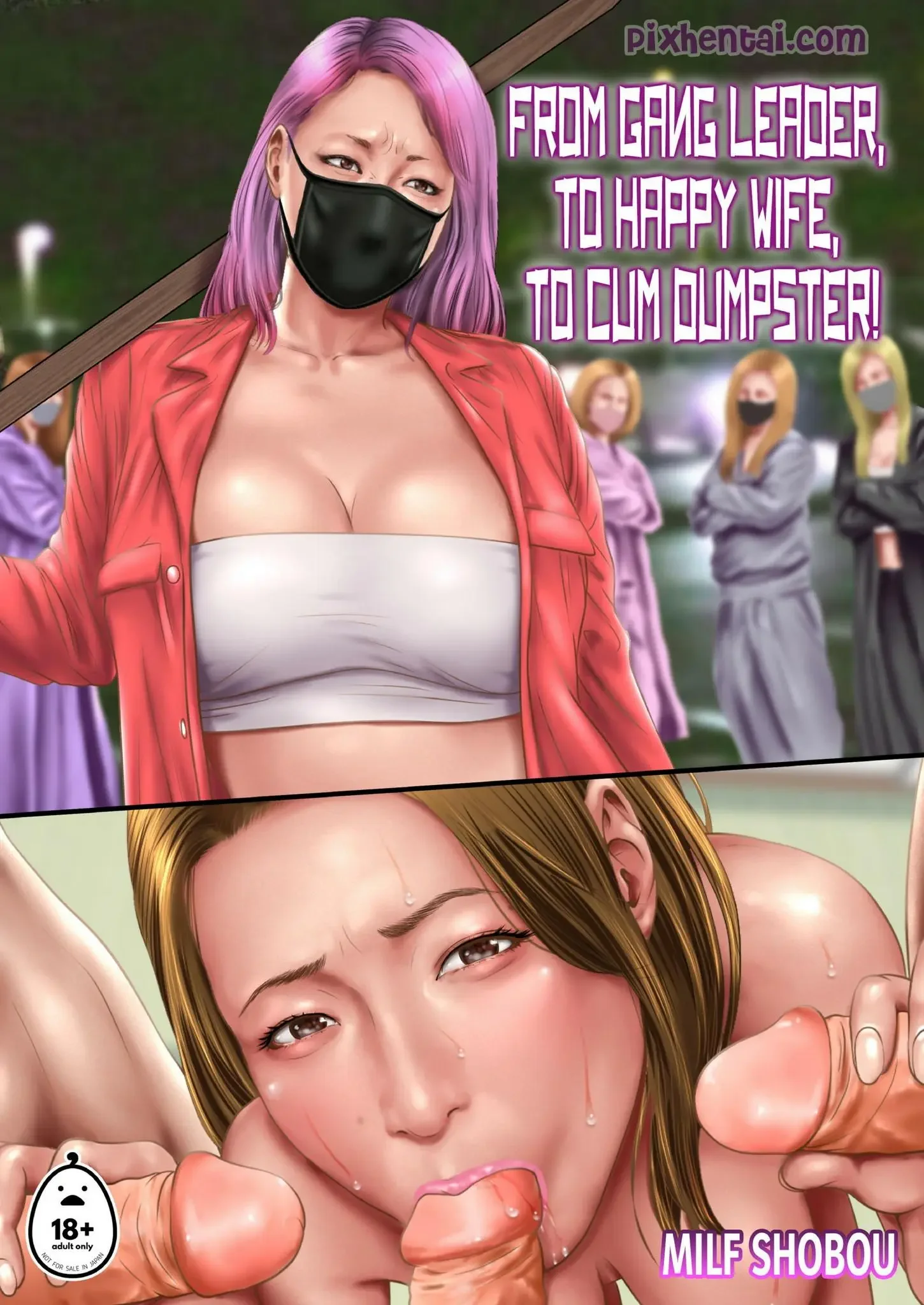 From Gang Leader to Happy Wife, to Cum Dumpster