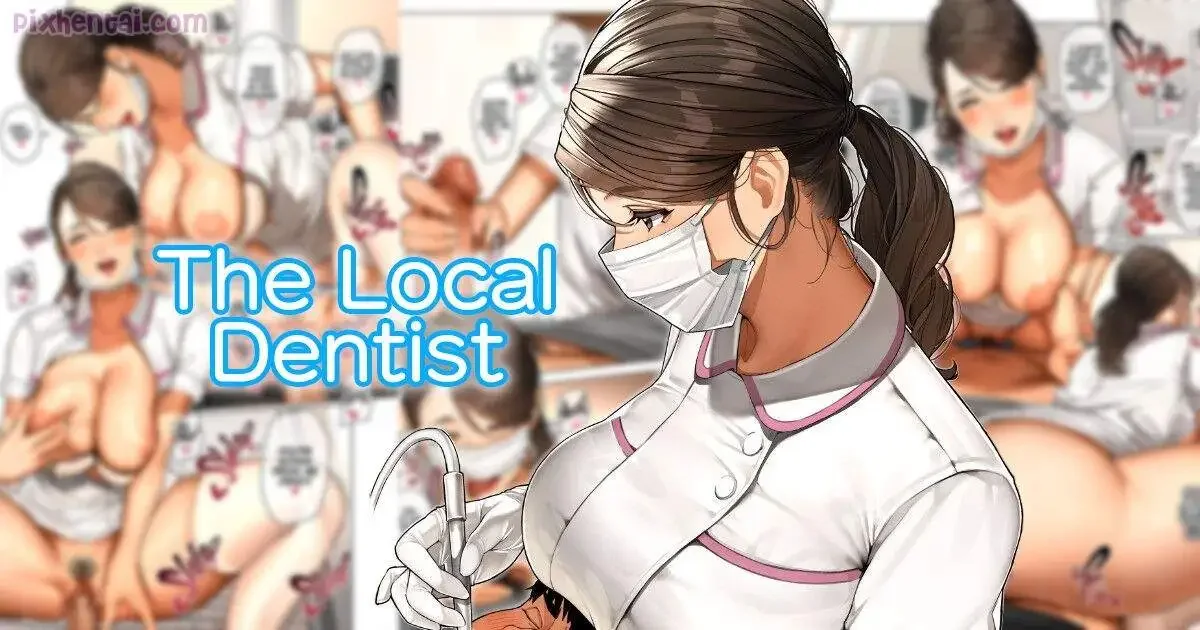 The Local Dentist : Menyuntik Dokter Gigi Sexy
